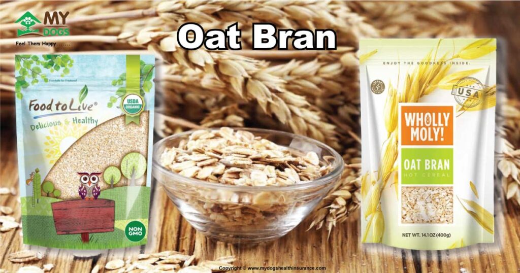 Oat bran for Dogs