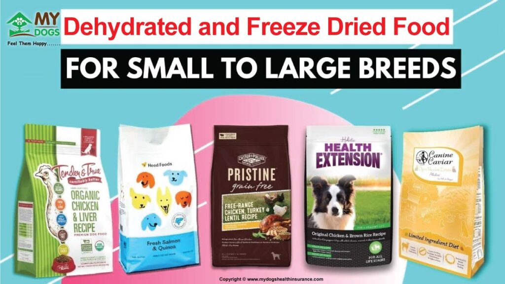 Dehydrated and Freeze Dried Dogs Food