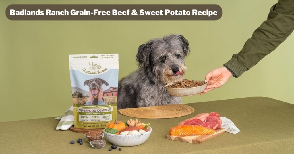 Badlands Ranch Grain-Free Beef & Sweet Potato Recipe